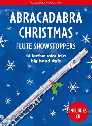 Abracadabra Christmas Flute Showstoppers Bk & CD